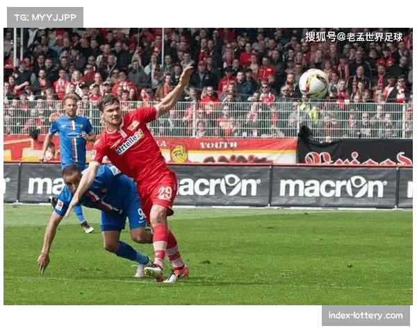 柏林联合5胜3平2负积18分,客场稳定性待提升 柏林联合5胜3平2负积18分,客场稳定性待提升